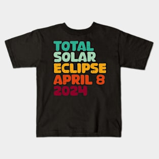 Total Solar Eclipse 2024 Kids T-Shirt